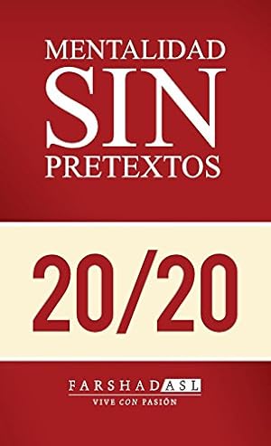 Seller image for La Mentalidad Sin Pretextos: Una Vida de Proposito, Pasion y Claridad (Spanish Edition) [Hardcover ] for sale by booksXpress