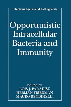 Bild des Verkufers fr Opportunistic Intracellular Bacteria and Immunity (Infectious Agents and Pathogenesis) [Paperback ] zum Verkauf von booksXpress