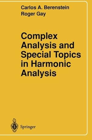 Bild des Verkufers fr Complex Analysis and Special Topics in Harmonic Analysis by Berenstein, Carlos A., Gay, Roger [Paperback ] zum Verkauf von booksXpress