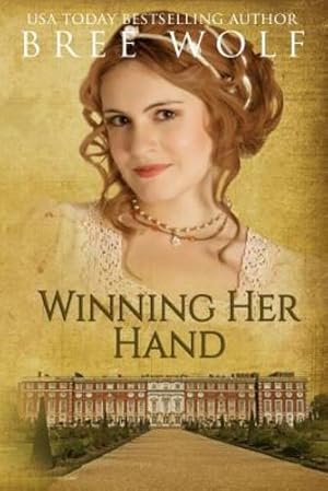Seller image for Winning Her Hand: A Regency Romance (Forbidden Love Novella) by Wolf, Bree [Paperback ] for sale by booksXpress