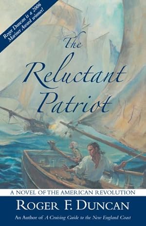 Imagen del vendedor de The Reluctant Patriot by Duncan, Roger F. [Paperback ] a la venta por booksXpress