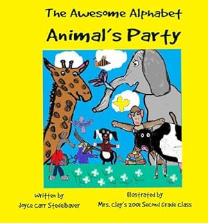 Seller image for The Awesome Alphabet Animal's Party [Soft Cover ] for sale by booksXpress