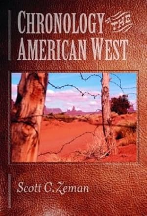 Seller image for Chronology of the American West: From 23,000 B.C.E. through the Twentieth Century [No Binding ] for sale by booksXpress