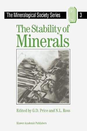 Imagen del vendedor de The Stability of Minerals (The Mineralogical Society Series) [Paperback ] a la venta por booksXpress