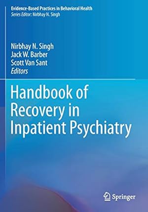 Seller image for Handbook of Recovery in Inpatient Psychiatry (Evidence-Based Practices in Behavioral Health) [Soft Cover ] for sale by booksXpress