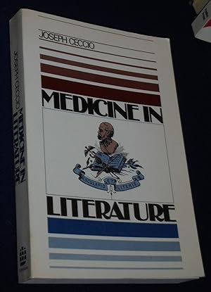 Medicine in Literature (English and Humanities Series)