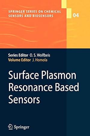 Imagen del vendedor de Surface Plasmon Resonance Based Sensors (Springer Series on Chemical Sensors and Biosensors) [Soft Cover ] a la venta por booksXpress