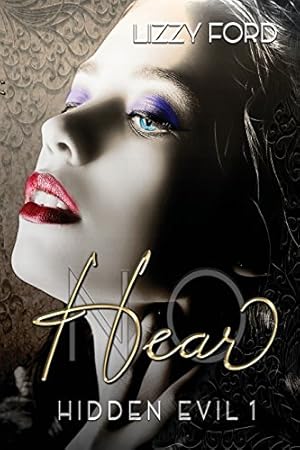 Seller image for Hear No (Hidden Evil) (Volume 1) [Soft Cover ] for sale by booksXpress