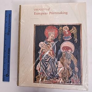Image du vendeur pour Origins Of European Printmaking: Fifteenth-Century Woodcuts And Their Public mis en vente par Mullen Books, ABAA