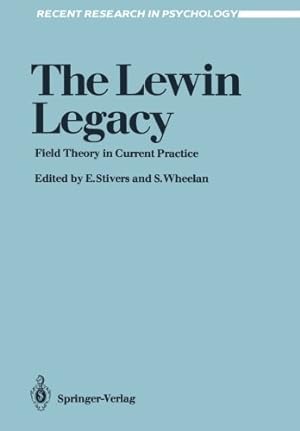 Image du vendeur pour The Lewin Legacy: Field Theory in Current Practice (Recent Research in Psychology) [Paperback ] mis en vente par booksXpress