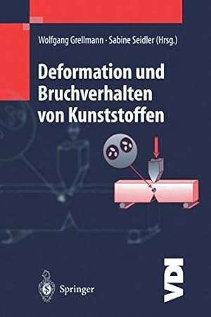 Bild des Verkufers fr Deformation und Bruchverhalten von Kunststoffen (VDI-Buch) (German Edition) [Soft Cover ] zum Verkauf von booksXpress