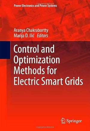 Seller image for Control and Optimization Methods for Electric Smart Grids (Power Electronics and Power Systems) [Hardcover ] for sale by booksXpress