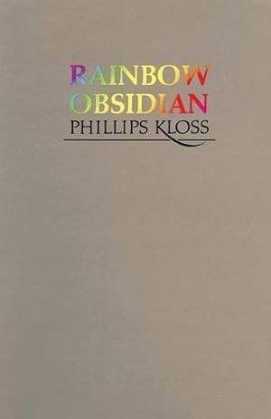 Seller image for Rainbow Obsidian, Poems by Phillips Kloss [Paperback ] for sale by booksXpress