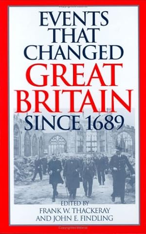 Seller image for Events that Changed Great Britain Since 1689: [Hardcover ] for sale by booksXpress