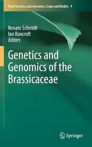 Seller image for Genetics and Genomics of the Brassicaceae (Plant Genetics and Genomics: Crops and Models) [Paperback ] for sale by booksXpress