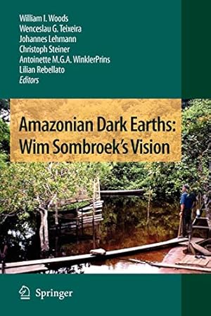 Seller image for Amazonian Dark Earths: Wim Sombroek's Vision [Soft Cover ] for sale by booksXpress