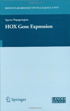 Seller image for HOX Gene Expression (Molecular Biology Intelligence Unit) by Papageorgiou, Spyros [Hardcover ] for sale by booksXpress