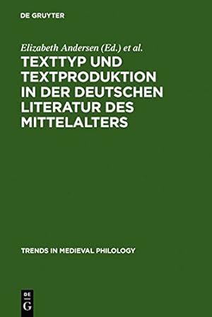 Bild des Verkufers fr Texttyp und Textproduktion in der Deutschen Literatur des Mittelalters [Hardcover ] zum Verkauf von booksXpress