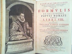 De formulis et solennibus Populi Romani verbis. Libri VIII. Ex recensione Caroli Conradi, accedun...