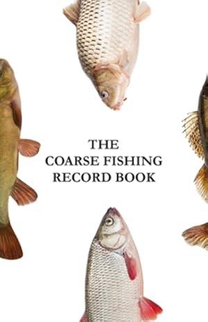 Seller image for The Coarse Fishing Record Book by Arnold, Alan [Paperback ] for sale by booksXpress