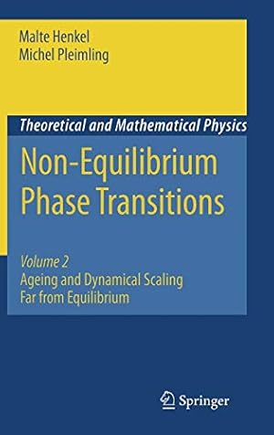 Immagine del venditore per Non-Equilibrium Phase Transitions: Volume 2: Ageing and Dynamical Scaling Far from Equilibrium (Theoretical and Mathematical Physics) [Hardcover ] venduto da booksXpress