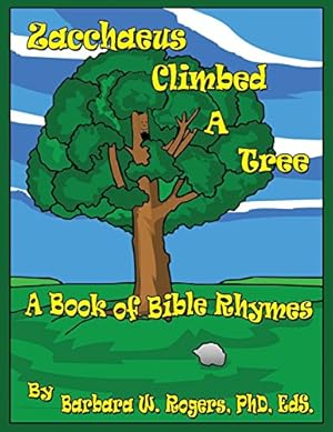 Seller image for Zacchaeus Climbed a Tree [Soft Cover ] for sale by booksXpress