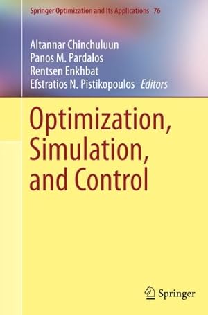 Immagine del venditore per Optimization, Simulation, and Control (Springer Optimization and Its Applications) [Paperback ] venduto da booksXpress