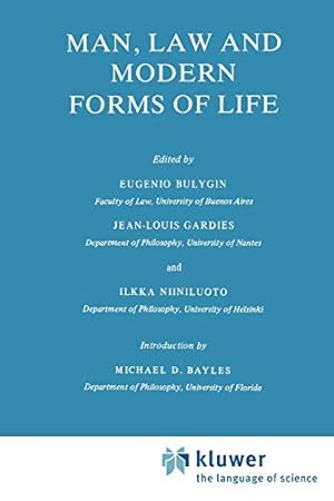 Imagen del vendedor de Man, Law and Modern Forms of Life (Law and Philosophy Library) [Soft Cover ] a la venta por booksXpress