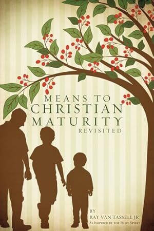 Seller image for Means to Christian Maturity Revisited [Soft Cover ] for sale by booksXpress