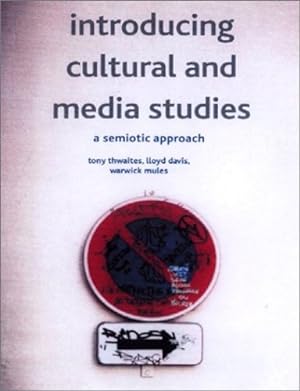 Seller image for Introducing Cultural and Media Studies: A Semiotic Approach by Thwaites, Tony [Paperback ] for sale by booksXpress