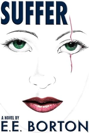 Seller image for Suffer by E.E. Borton [Hardcover ] for sale by booksXpress
