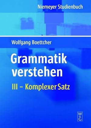 Imagen del vendedor de Komplexer Satz (Grammatik Verstehen) (German Edition) by Boettcher, Wolfgang [Paperback ] a la venta por booksXpress
