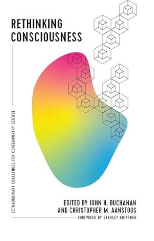 Imagen del vendedor de Rethinking Consciousness: Extraordinary Challenges for Contemporary Science [Soft Cover ] a la venta por booksXpress