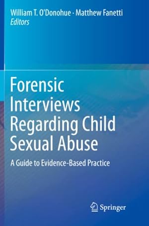 Seller image for Forensic Interviews Regarding Child Sexual Abuse: A Guide to Evidence-Based Practice [Paperback ] for sale by booksXpress