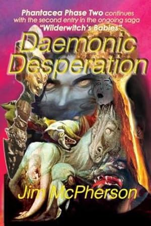 Seller image for Daemonic Desperation: Wilderwitch's Babies 2 [Soft Cover ] for sale by booksXpress