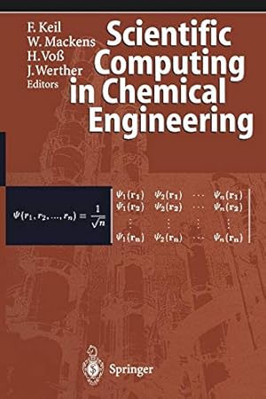 Imagen del vendedor de Scientific Computing in Chemical Engineering [Soft Cover ] a la venta por booksXpress