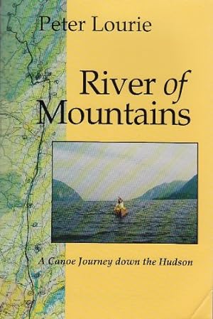 Seller image for River of Mountains: A Canoe Journey Down the Hudson (New York State Series) Paperback for sale by booksXpress
