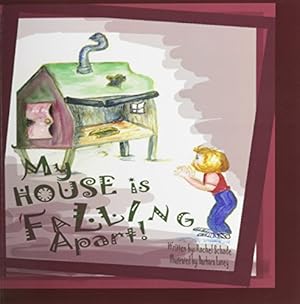 Seller image for My House Is Falling Apart [Soft Cover ] for sale by booksXpress