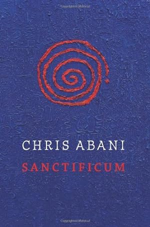 Seller image for Sanctificum by Abani, Chris [Paperback ] for sale by booksXpress