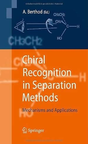 Seller image for Chiral Recognition in Separation Methods: Mechanisms and Applications [Hardcover ] for sale by booksXpress