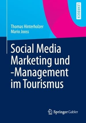 Seller image for Social Media Marketing und -Management im Tourismus (German Edition) by Hinterholzer, Thomas [Paperback ] for sale by booksXpress