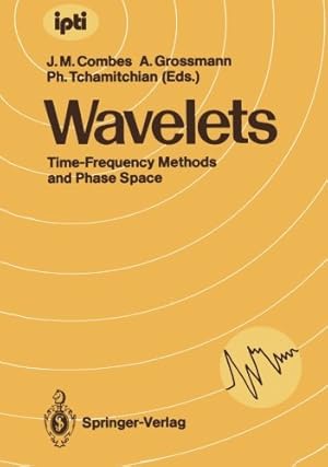 Seller image for Wavelets: Time-Frequency Methods and Phase Space (inverse problems and theoretical imaging) [Paperback ] for sale by booksXpress