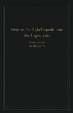 Immagine del venditore per Neuere Festigkeitsprobleme des Ingenieurs: Ausgewählte Kapitel aus der Elastomechanik (German Edition) [Paperback ] venduto da booksXpress