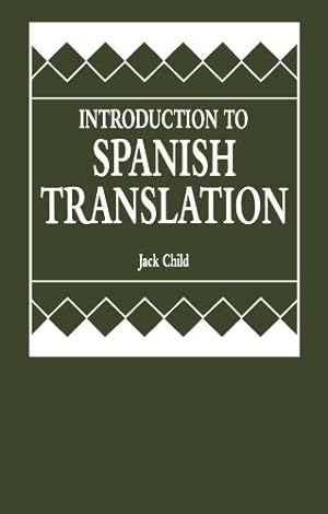 Imagen del vendedor de Introduction to Spanish Translation by Child, Jack [Paperback ] a la venta por booksXpress