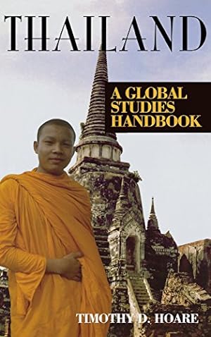 Seller image for Thailand: A Global Studies Handbook (Global Studies - Asia) [Hardcover ] for sale by booksXpress