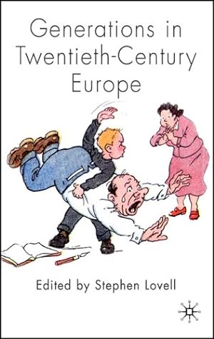 Immagine del venditore per Generations in Twentieth-Century Europe [Hardcover ] venduto da booksXpress