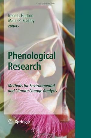 Bild des Verkufers fr Phenological Research: Methods for Environmental and Climate Change Analysis [Hardcover ] zum Verkauf von booksXpress