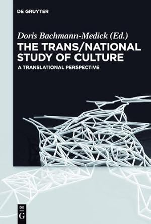 Seller image for The Trans/National Study of Culture (Concepts for the Study of Culture (CSC)) [Paperback ] for sale by booksXpress