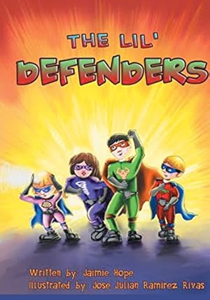 Seller image for The Lil' Defenders by Hope, Jaimie [Paperback ] for sale by booksXpress