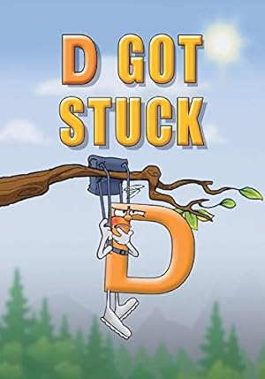 Seller image for D Got Stuck by Ward, Linda Lee [Paperback ] for sale by booksXpress